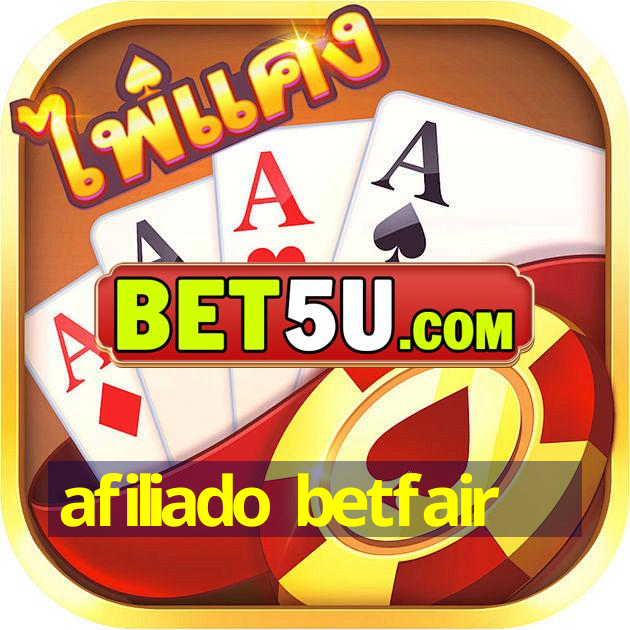 Afiliado Betfair Aposta Favorita